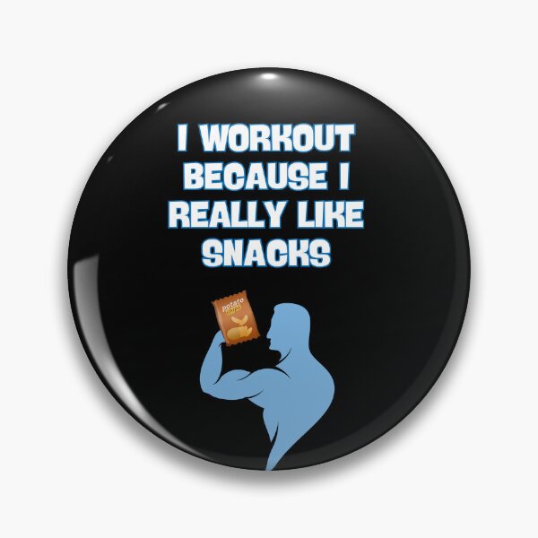 Item preview, I Workout Because I Like Snacks - Funny Fitness Gym Lover designed and sold by TousheArt.
