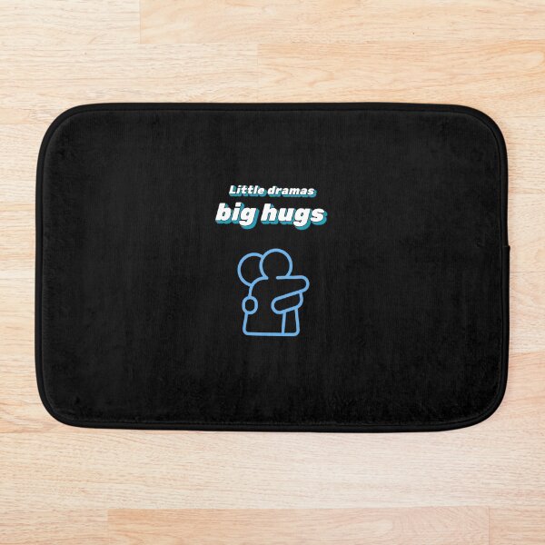 Item preview, Little dramas, big hugs designed and sold by ShopWithMus.
