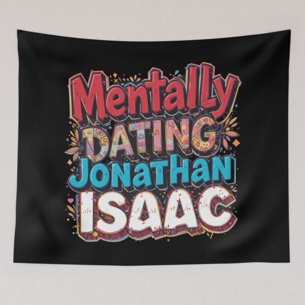 Item preview, Mentally Dating Jonathan Isaac designed and sold by FanHavenV2.
