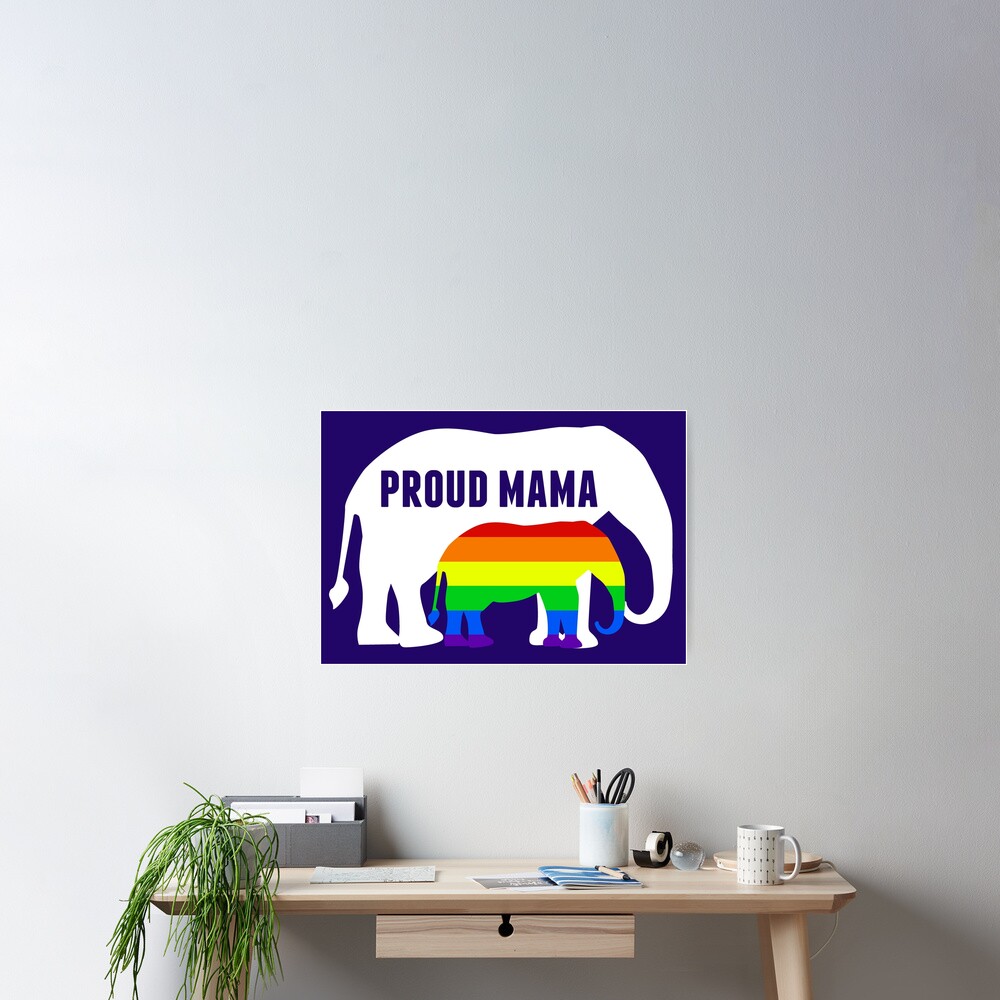 Proud Lgbtq Mama Elephant For A Gay Pride Mom Poster For Sale By