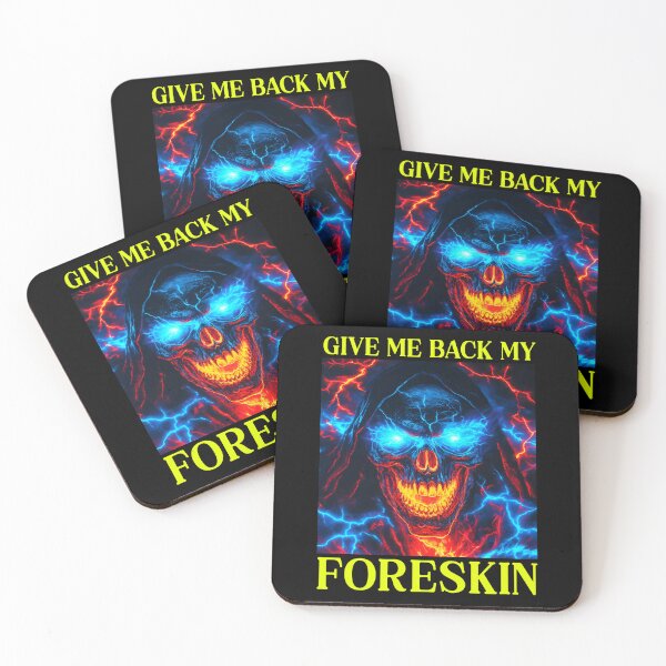 Item preview, Give Me Back My Foreskin Oddly Specific designed and sold by RockFireMerch.