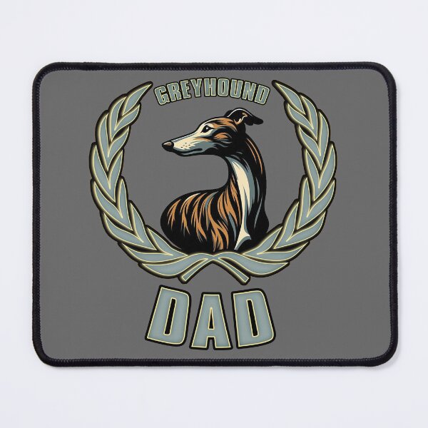 Item preview, "Greyhound Dad" Laurel Art for Greyhound Owners designed and sold by Shells Graffiti.