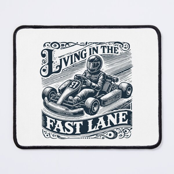 Item preview, Go-kart Life In The Fast Lane designed and sold by LuminOrb.