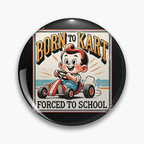 Item preview, Born To Kart Forced To School Retro Fun designed and sold by LuminOrb.