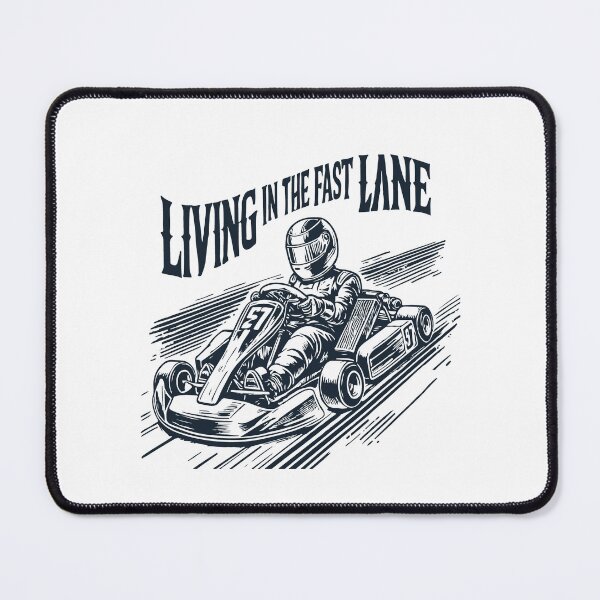 Item preview, Live In The Fast Lane With Go-kart designed and sold by LuminOrb.