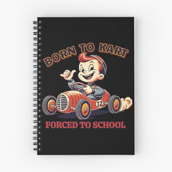 Item preview, Born To Kart Forced To School Retro Go-Kart designed and sold by LuminOrb.