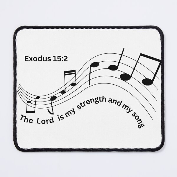 Item preview, The Lord is my strength and my song designed and sold by micasata.