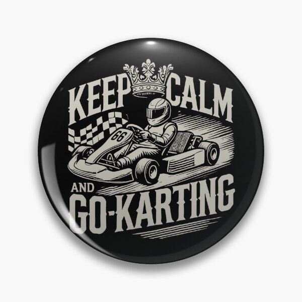 Item preview, Keep Calm And Go Kart Driving designed and sold by LuminOrb.