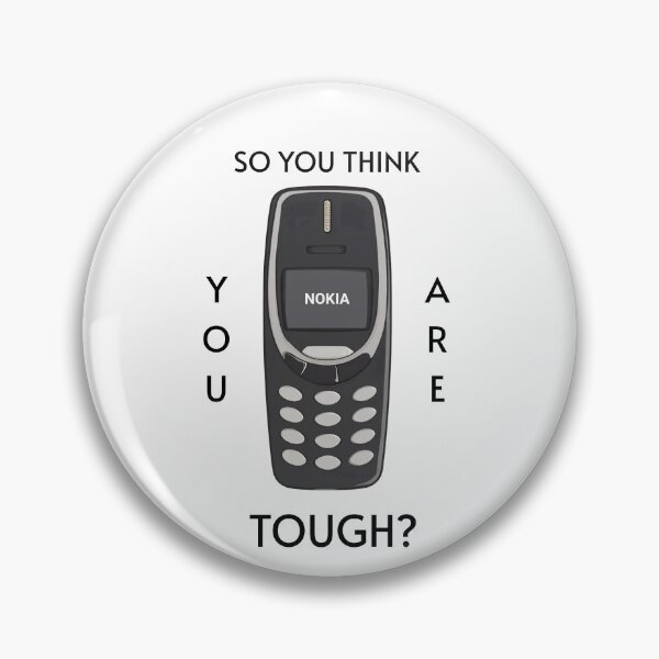 Item preview, So You Think You Are Tough? Indestructible Phone Meme Design designed and sold by kozinoart.