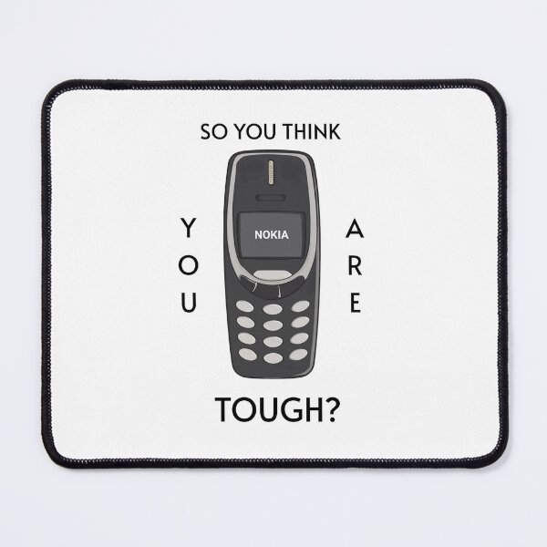 Item preview, So You Think You Are Tough? Indestructible Phone Meme Design designed and sold by kozinoart.