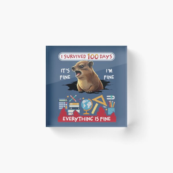 Item preview, I Survived 100 Days Of School Rock Hyrax Awawa It's Fine designed and sold by d247.