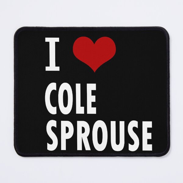 Item preview, I love Cole Sprouse designed and sold by Sasya.