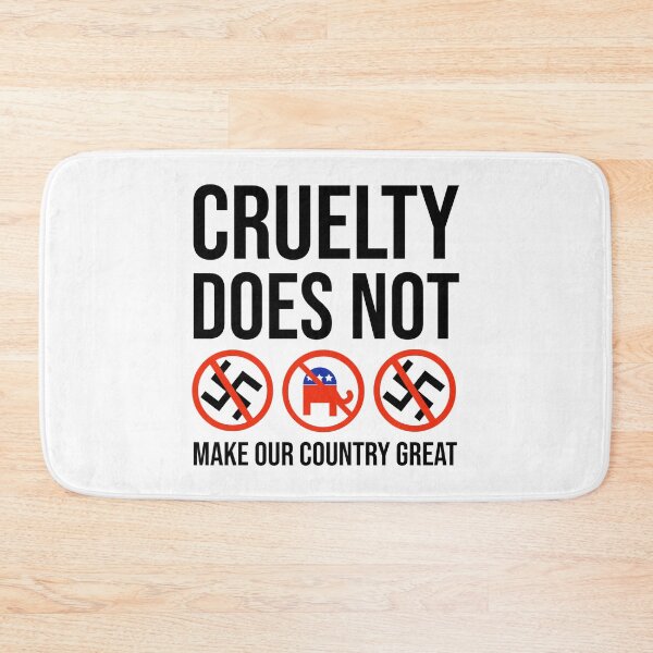 Item preview, Cruelty does not make our country great  designed and sold by Rachel the Artist .