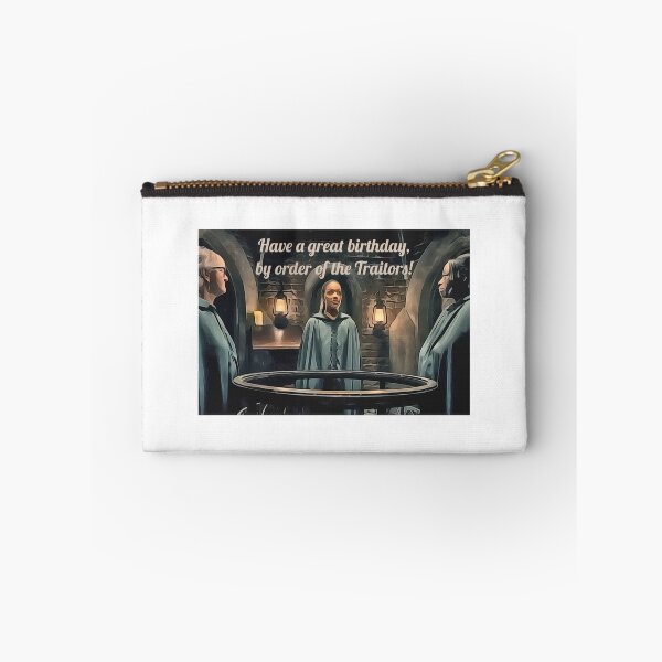 Item preview, Traitors Season 3 Have a Great birthday designed and sold by JustforLaughs1.