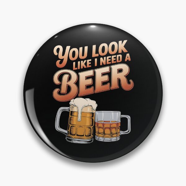 Item preview, You look like i need a beer - Oh yeah beer - Beer fest - Save water,drink beer - Its beer o'clock - Beer garden designed and sold by JansenGS.