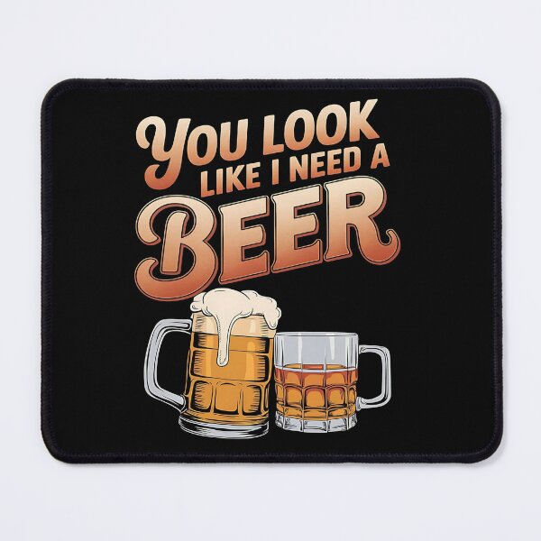 Item preview, You look like i need a beer - Oh yeah beer - Beer fest - Save water,drink beer - Its beer o'clock - Beer garden designed and sold by JansenGS.