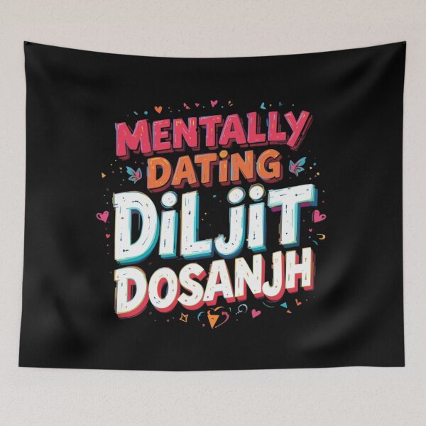 Item preview, Mentally Dating Diljit Dosanjh designed and sold by FanHavenV2.