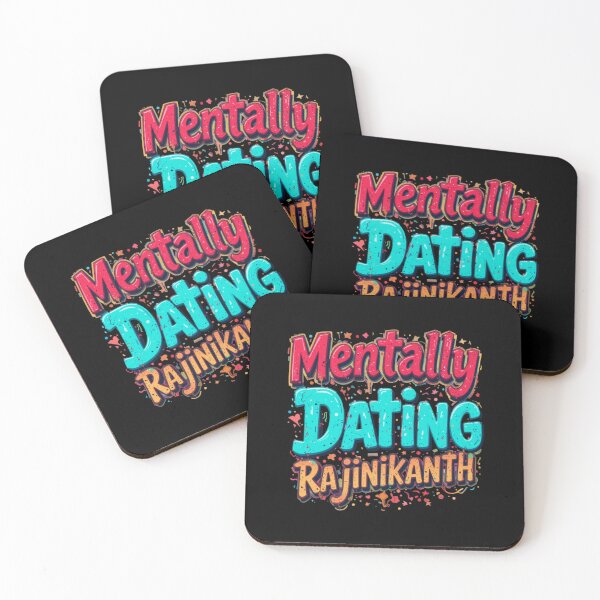 Item preview, Mentally Dating Rajinikanth designed and sold by FanHavenV2.