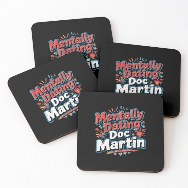 Item preview, Mentally Dating Doc Martin designed and sold by FanHavenV2.
