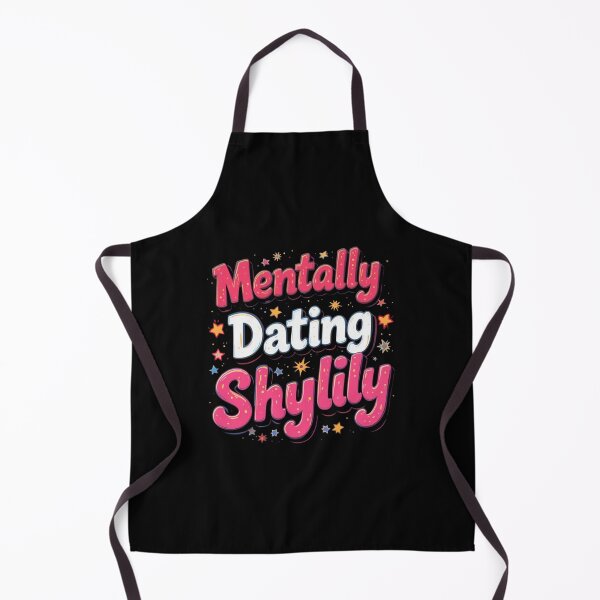 Item preview, Mentally Dating Shylily designed and sold by FanHavenV2.