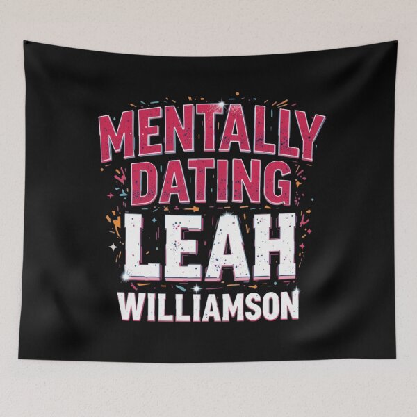 Item preview, Mentally Dating Leah Williamson designed and sold by FanHavenV2.