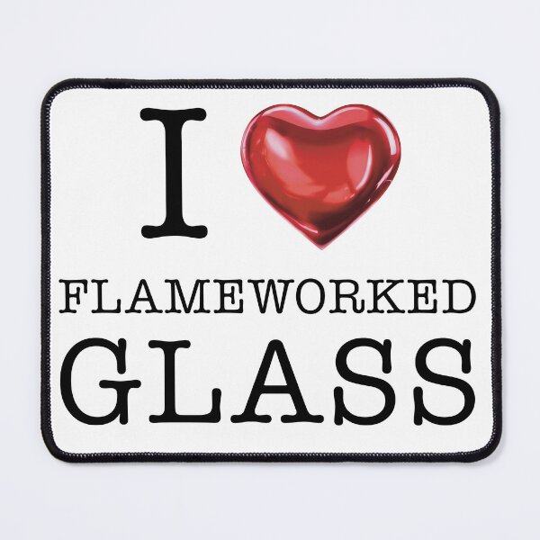 Item preview, I <3 Flameworked Glass (Black) designed and sold by SketchyBunny.