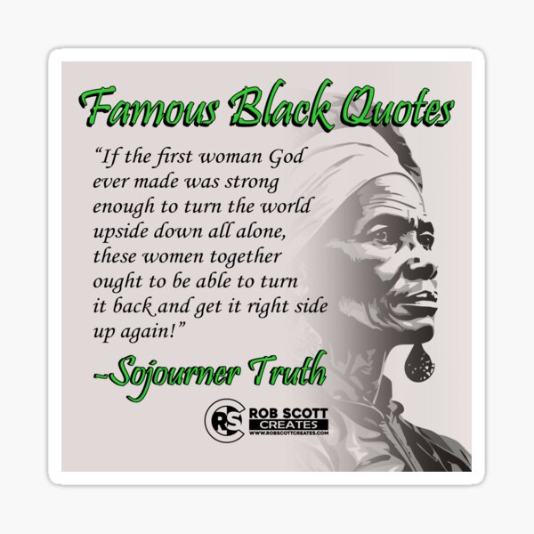 Sojourner Quote 1 Sticker