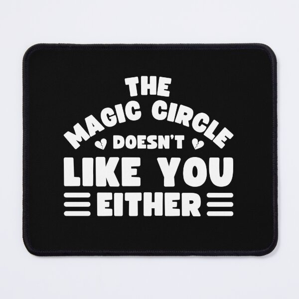 Item preview, Pilates Humor The Magic Circle doesn't like you either Funny Pilates Students Training designed and sold by MouDantArts.