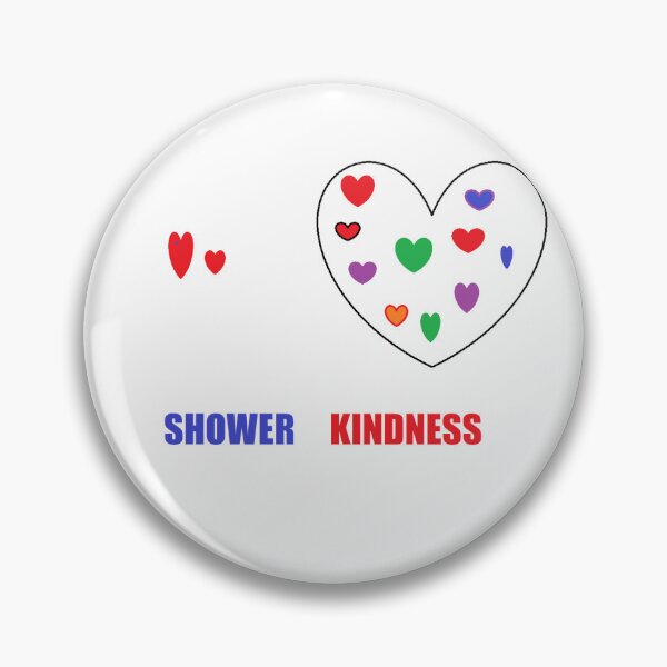 Item preview, Shower Kindness designed and sold by Anointedtoday.