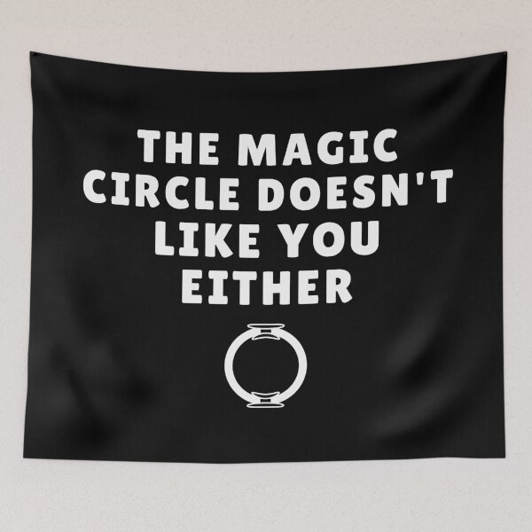 Item preview, The Magic Circle doesn't like you either Funny Pilates Training Humor designed and sold by MouDantArts.