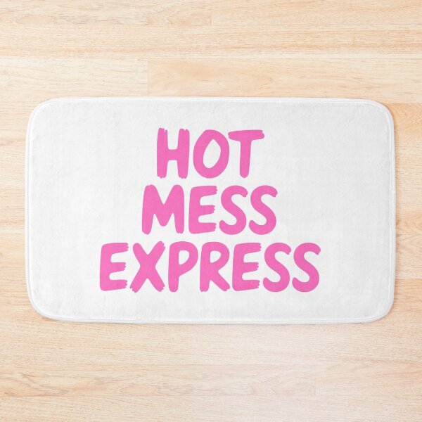 Item preview, Hot Mess Express! Pink Funny Girly Humor designed and sold by PMCreative.