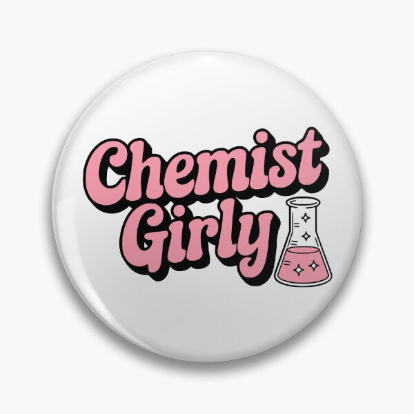 Item preview, Chemist Girly! Pink Girlie Chemist Funny designed and sold by PMCreative.