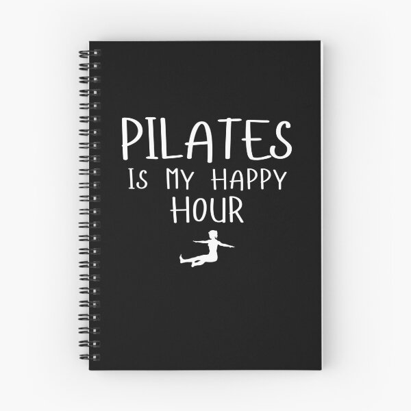 Item preview, Pilates is my Happy Hour Motivational Pilates Lovers Saying designed and sold by MouDantArts.