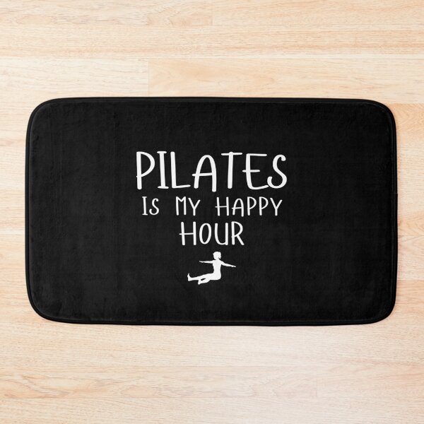 Item preview, Pilates is my Happy Hour Motivational Pilates Lovers Saying designed and sold by MouDantArts.