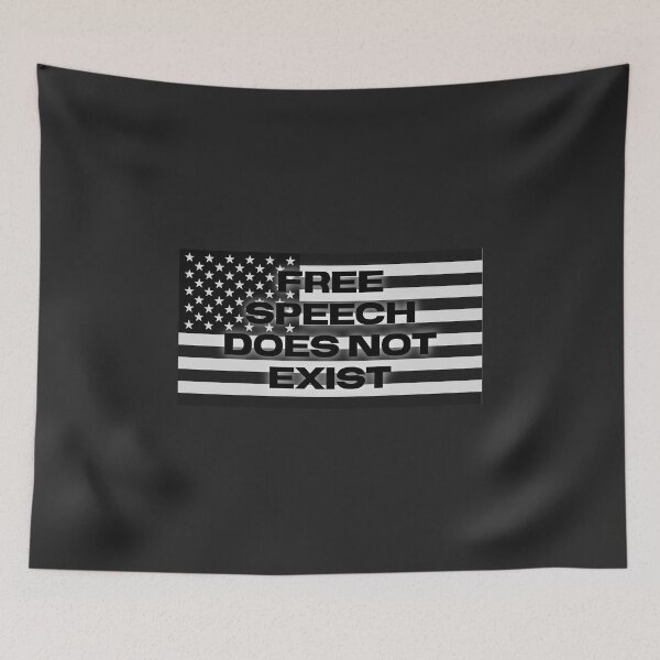Item preview, Free Speech Does Not Exist designed and sold by RiverLeigh.