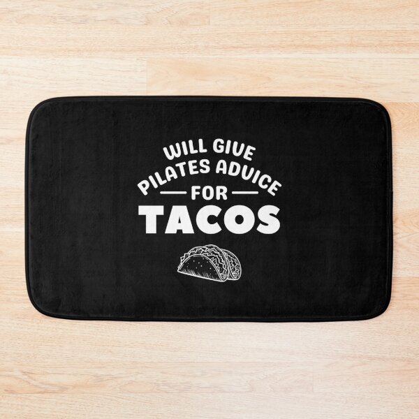 Item preview, Funny Tacos Lovers Will Give Pilates Advice For Tacos Pilates Reformer Humor  designed and sold by MouDantArts.