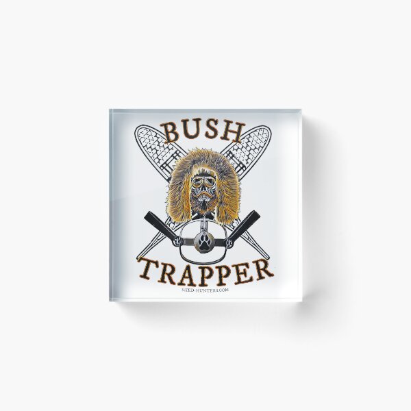 Item preview, BUSH TRAPPER, TRAPPING , HUNTING  designed and sold by ShedHunters.
