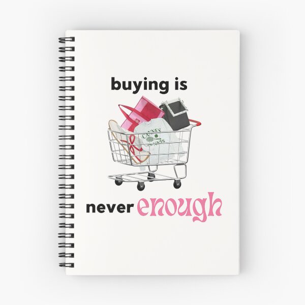 Item preview, Buying Is Never Enough designed and sold by artbystephm.