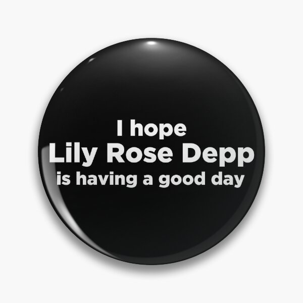 Item preview, I really love lily rose depp designed and sold by BonnieDriver.