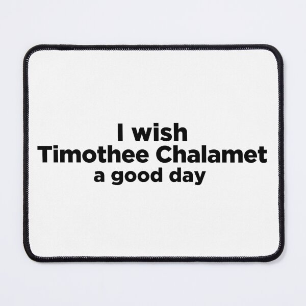 Item preview, I love timothee chalamet designed and sold by BonnieDriver.