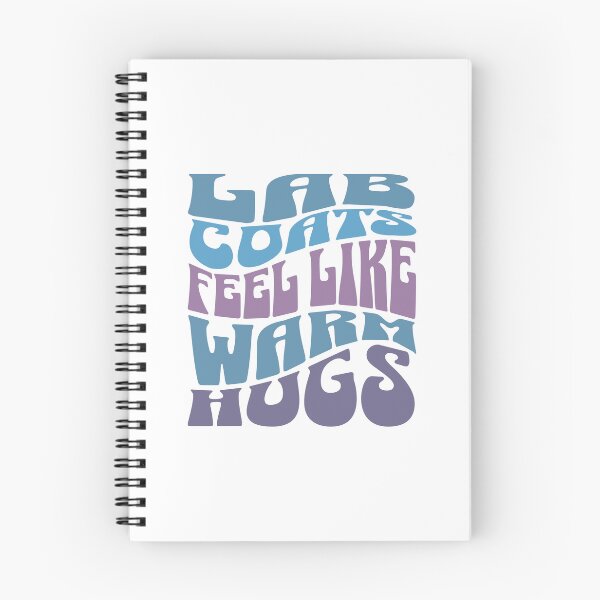 Item preview, Lab Coats Feel Like Warm Hugs | Funny Laboratory Technician | Funny Clinical Researchers | Funny Biochemists designed and sold by jadedscientist.