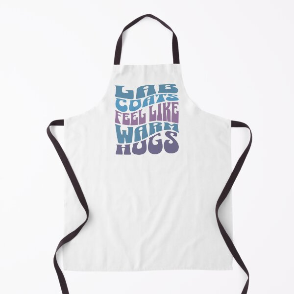 Item preview, Lab Coats Feel Like Warm Hugs | Funny Laboratory Technician | Funny Clinical Researchers | Funny Biochemists designed and sold by jadedscientist.