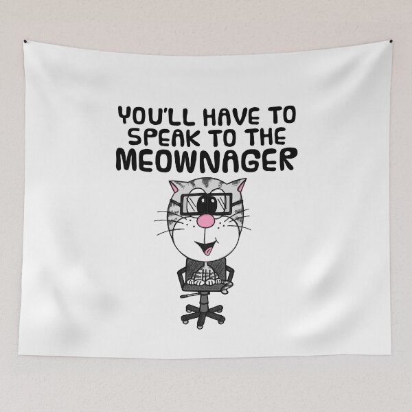 Item preview, Speak To The Meownager, Cat Office Manager Coworker Funny designed and sold by doodlerob.