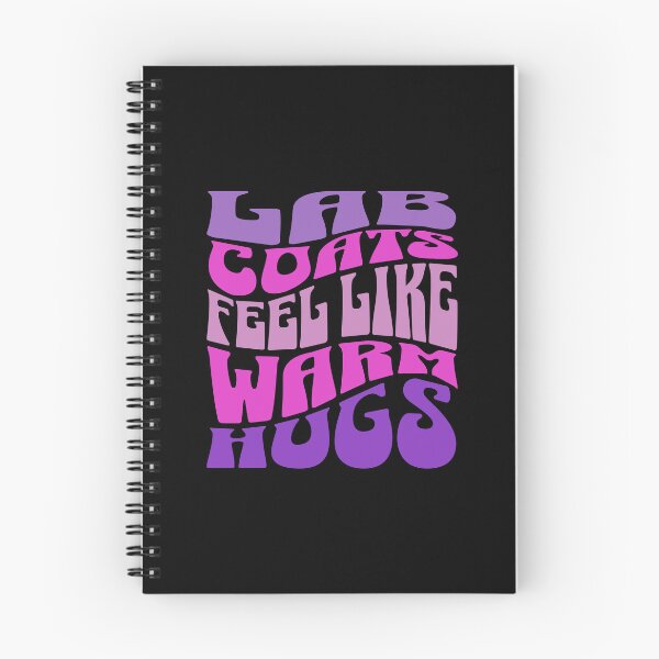 Item preview, Lab Coats Feel Like Warm Hugs | Funny Bench Scientist | Funny Laboratory Technician | Funny Clinical Researchers | Funny Biochemists designed and sold by jadedscientist.