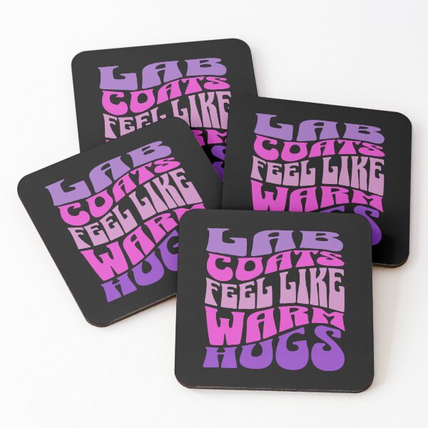 Item preview, Lab Coats Feel Like Warm Hugs | Funny Bench Scientist | Funny Laboratory Technician | Funny Clinical Researchers | Funny Biochemists designed and sold by jadedscientist.