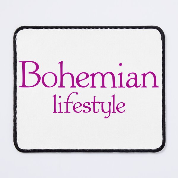 Item preview, Bohemian is the Lifestyle designed and sold by Relics Of The Day.