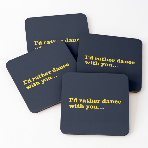 Item preview, I'd Rather Dance With You... Than Talk With You designed and sold by letitrip.