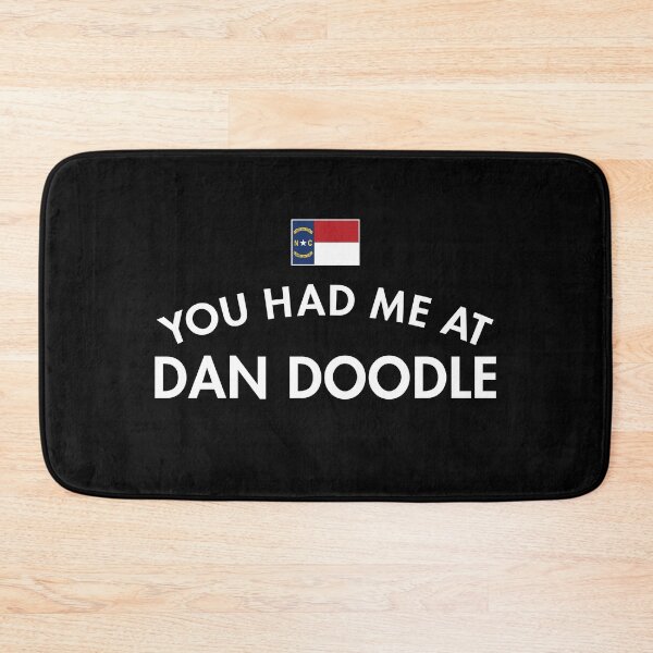 Item preview, You Had Me At Dan Doodle designed and sold by twHistory.