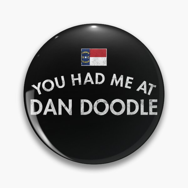 Item preview, You Had Me At Dan Doodle Distressed designed and sold by twHistory.