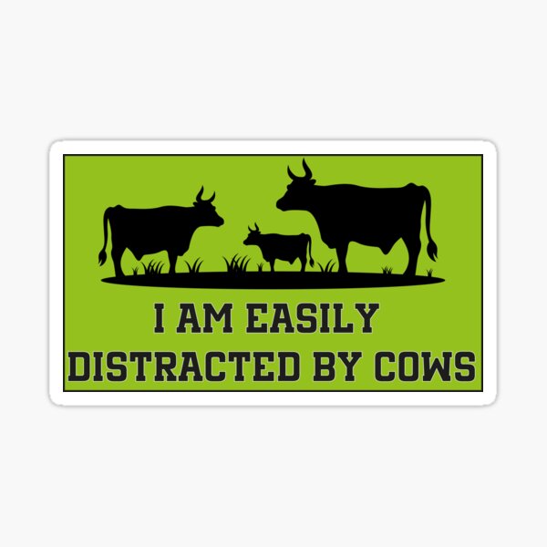 Aperçu de l'œuvre Je suis facilement distrait par les vaches, l'humour, la conduite à la ferme, l'agriculture créée et vendue par MYREDSHOP1.